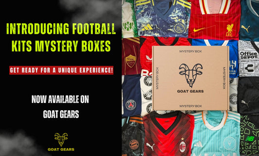 Goat Gears Store: Introducing Football Kits Mystery Boxes – Get Ready for a Unique Experience!